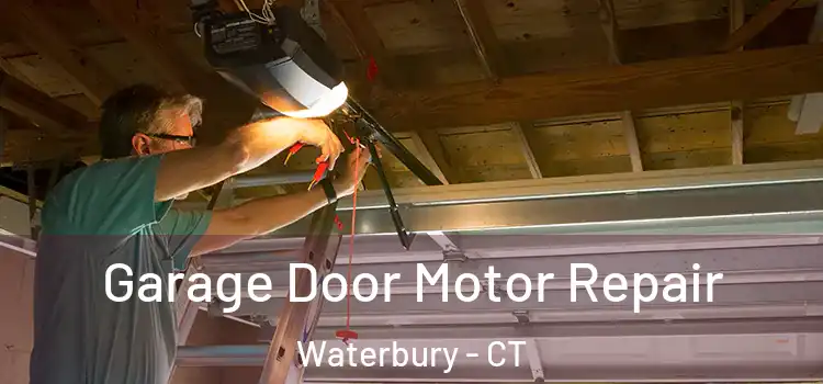  Garage Door Motor Repair Waterbury - CT
