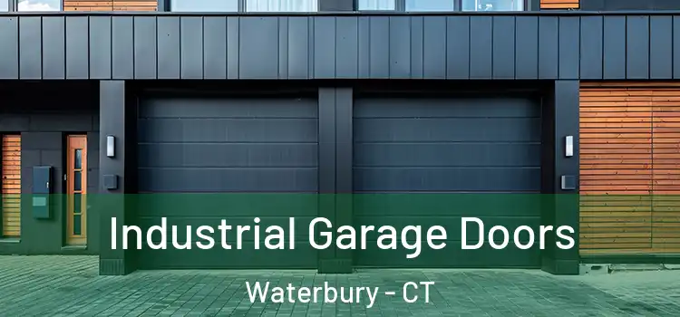  Industrial Garage Doors Waterbury - CT