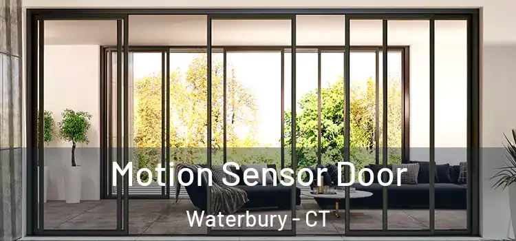 Motion Sensor Door Waterbury - CT