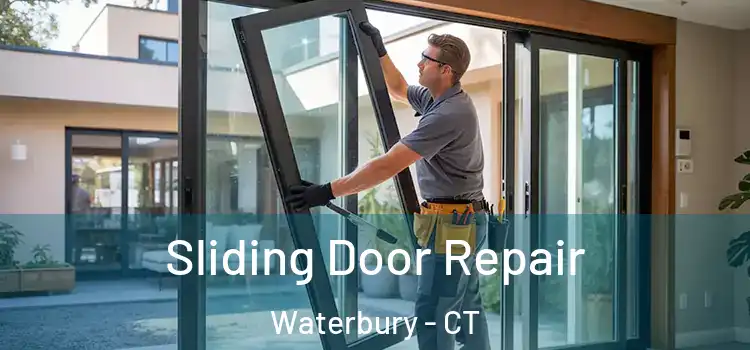  Sliding Door Repair Waterbury - CT